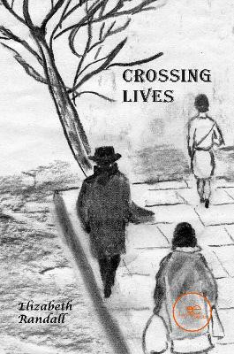 CROSSING LIVES: 2022 by Elizabeth Randall 9791220116190