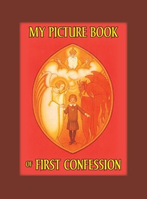 My Picture Book of First Confession by M C Versteeg 9781640510821