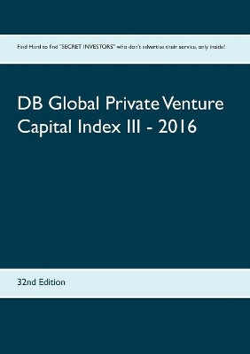 DB Global Private Venture Capital Index III - 2016 by Heinz Duthel 9783734732393