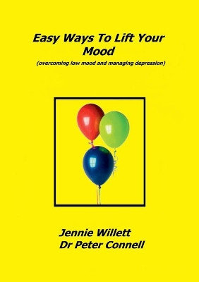 Easy Ways to Lift Your Mood by Jennie Willett 9781911070214