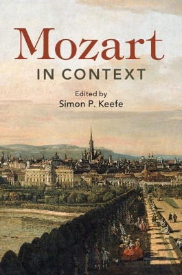 Mozart in Context by Simon P. Keefe 9781107181052