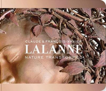 Claude and Francois-Xavier Lalanne: Nature Transformed by Kathleen M. Morris 9780300250848