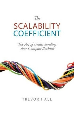 The Scalability Coefficient by Trevor Hall 9781937097097
