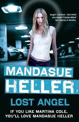 Lost Angel: Can innocence pull them through? by Mandasue Heller