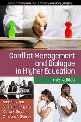 Conflict Management and Dialogue in Higher Education by Nance T Algert 9781648023064