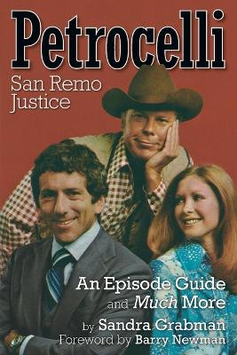 Petrocelli: An Episode Guide and Much More by Sandra Grabman 9781629332055