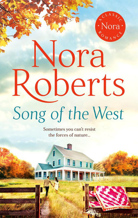 Song of the West by Nora Roberts