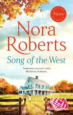 Song of the West by Nora Roberts