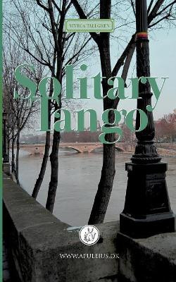 Solitary Tango by Viveca Tallgren 9788793578050