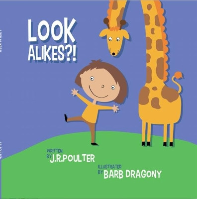 Look Alikes by J. R. Poulter 9781925484045