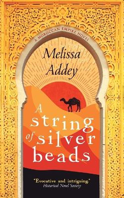 A String of Silver Beads by Melissa Addey 9781910940181