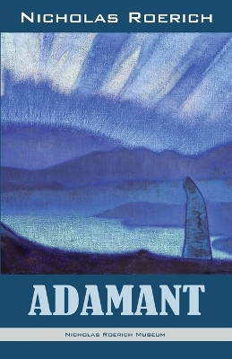 Adamant by Nicholas Roerich 9781947016095