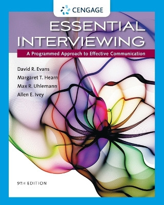 Essential Interviewing: A Programmed Approach to Effective Communication by David Evans 9781305271500