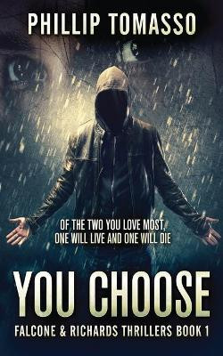 You Choose by Phillip Tomasso 9784867508480