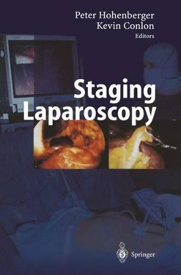 Staging Laparoscopy by P. Hohenberger 9783642630002