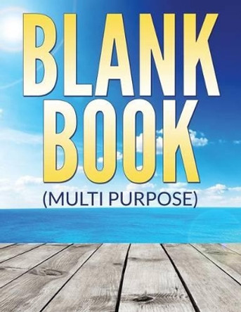 Blank Book (Multi Purpose) by Speedy Publishing LLC 9781681278650