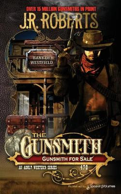 Gunsmith for Sale by J R Roberts 9781645404897