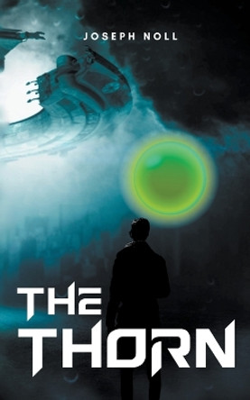 The Thorn by Joseph Noll 9798985804102