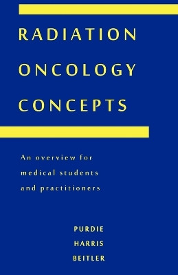 Radiation Oncology Concepts by Purdie Harris Beitler 9781426916533