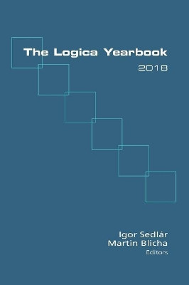 The Logica Yearbook 2018 by Igor Sedlar 9781848903074