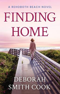 Finding Home by Deborah Smith Cook 9781963838008