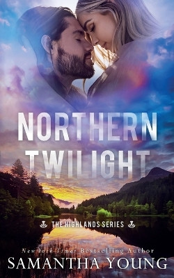 Northern Twilight by Samantha Young 9781915243256