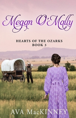 Megan O'Mally by Ava Mackinney 9781960499929