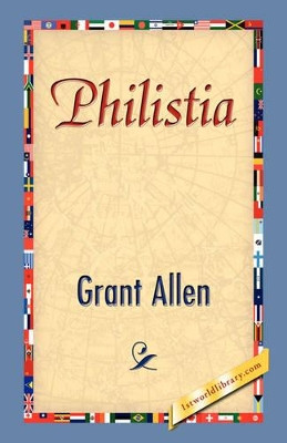 Philistia by Grant Allen 9781421841625