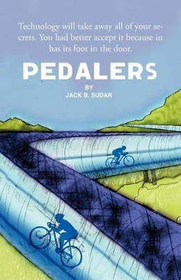 Pedalers by Jack B. Sudar 9781426945229