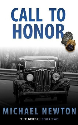Call to Honor: An FBI Crime Thriller by Michael Newton 9781641191456