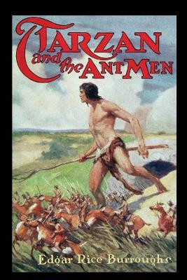 Tarzan and the Ant-Men by Edgar Rice Burroughs 9781515443636