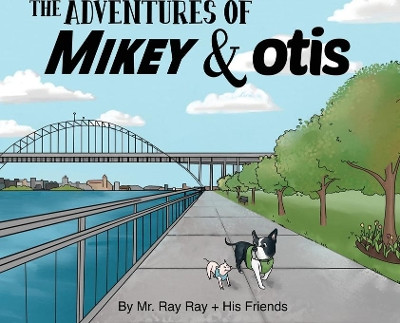 The Adventures of La Mike and Otis by Ray Ray 9781733163101