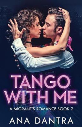 Tango With Me by Ana Dantra 9784867503720