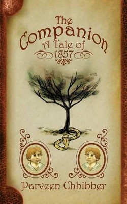 The Companion: A Tale of 1857 by Parveen Chhibber 9781844019731