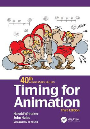 Timing for Animation, 40th Anniversary Edition by Harold Whitaker