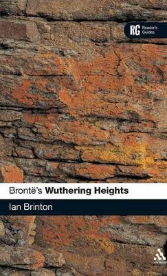 Bronte's Wuthering Heights by Ian Brinton 9781847064561