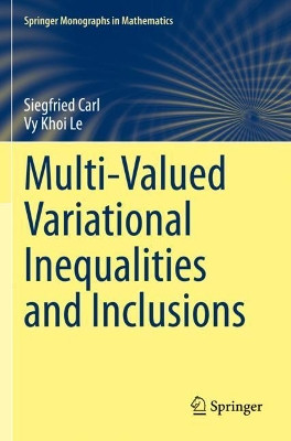 Multi-Valued Variational Inequalities and Inclusions by Siegfried Carl 9783030651671
