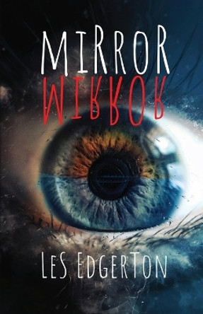 Mirror, Mirror by Les Edgerton 9781948235778
