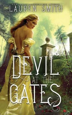Devil at the Gates by Lauren Smith 9781947206359