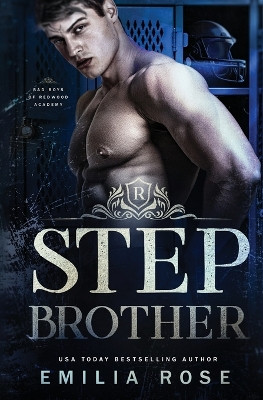 Stepbrother by Emilia Rose 9781954597495