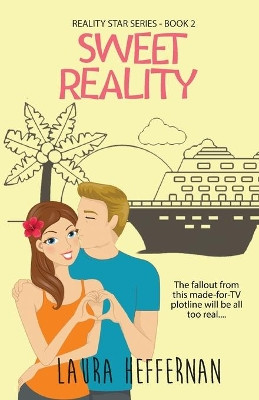 Sweet Reality by Laura Heffernan 9781956819168