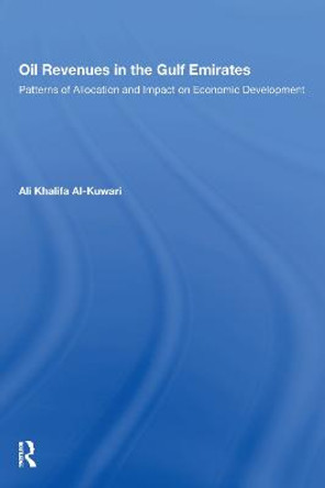 Oil Revenues In The Gulf/h by Ali Khalifa Al-Kuwari