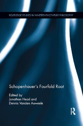 Schopenhauer's Fourfold Root by Jonathan Head