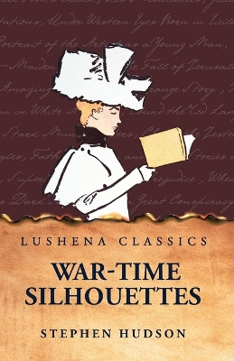 War-Time Silhouettes by Stephen Hudson 9798890967749