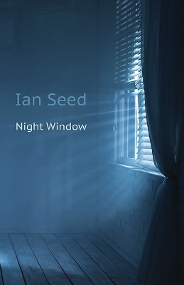 Night Window by Ian Seed 9781848619135