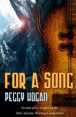 For A Song by Peggy Hogan 9781786953421