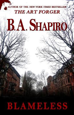 Blameless by B. A. Shapiro 9781504011594