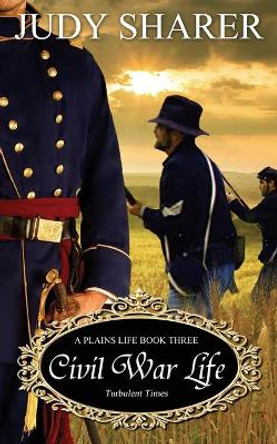 Civil War Life by Judy Sharer 9781509234707