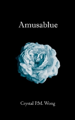 Amusablue by Pui Man Wong 9789357611817