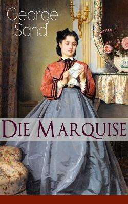 Die Marquise by George Sand 9788026856085